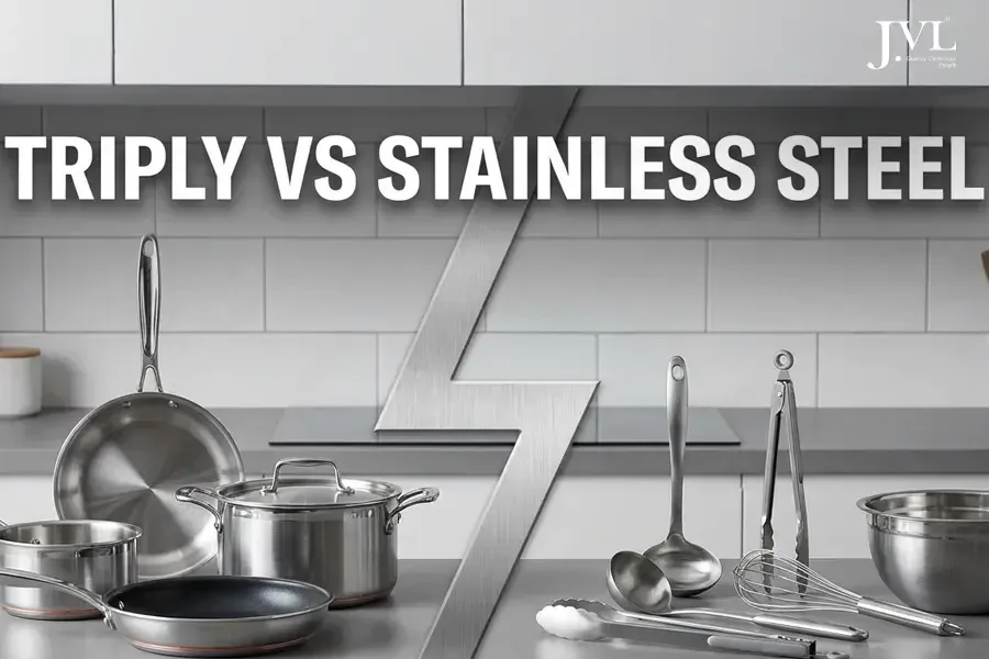 Triply vs Stainless Steel: What Really Works Better in an Indian Kitchen?
